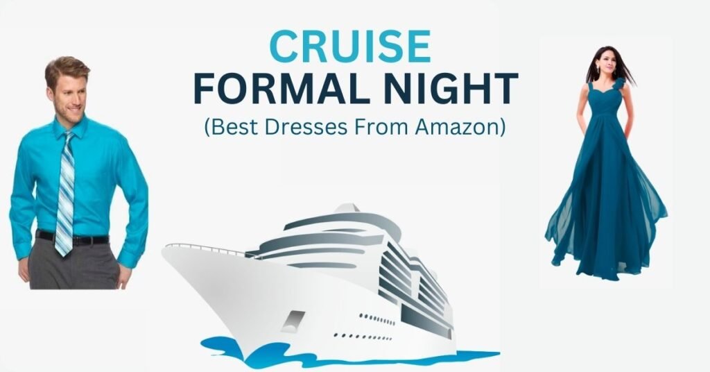 Cruise Formal Night!